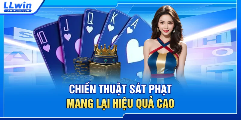 Chiến thuật sát phạt mang lại hiệu quả cao